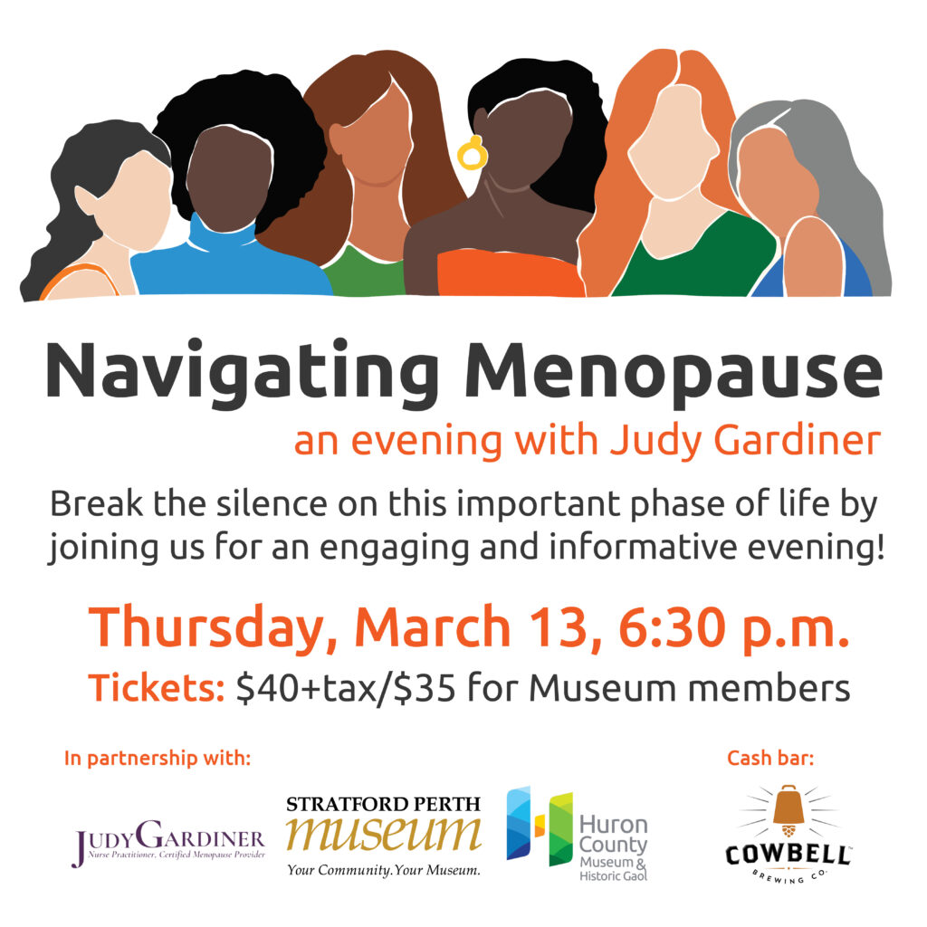A promotional graphic for the Navigating Menopause seminar being hosted at the Huron County Museum